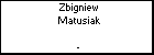 Zbigniew Matusiak