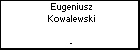 Eugeniusz Kowalewski