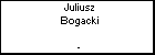 Juliusz Bogacki